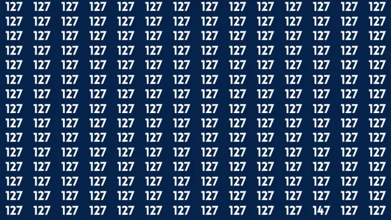 Observation Find it Out: If you have Sharp Eyes Find the number 147 among 127 in 20 Secs