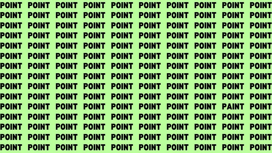 Observation Brain Challenge: If you have 50/50 Vision Find the Word Paint among Point in 15 Sec
