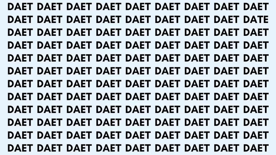 Brain Teaser: If You Have Hawk Eyes Find The Word Date In 8 Secs