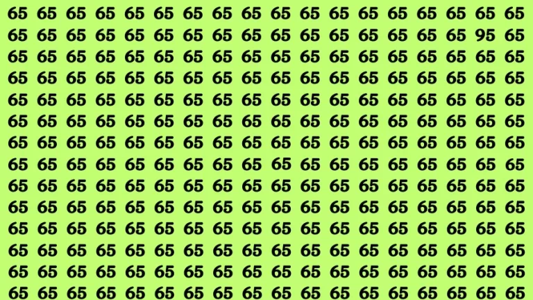 Observation Brain Challenge: If you have Eagle Eyes Find the number 95 among 65 in 12 Secs