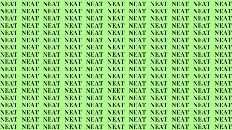 Observation Skill Test: If you have Eagle Eyes find the Word Neet among Neat in 10 Secs