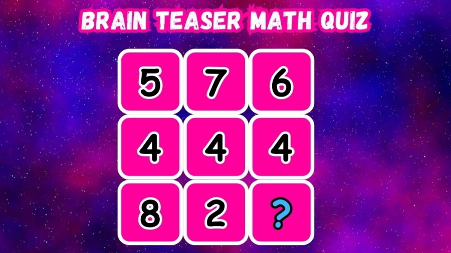 Brain Teaser Math Quiz: Find The Missing Number