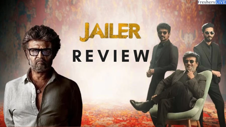 Jailer Movie Review: Know Its Plot, Cast, Crew, Music, and Exciting Info