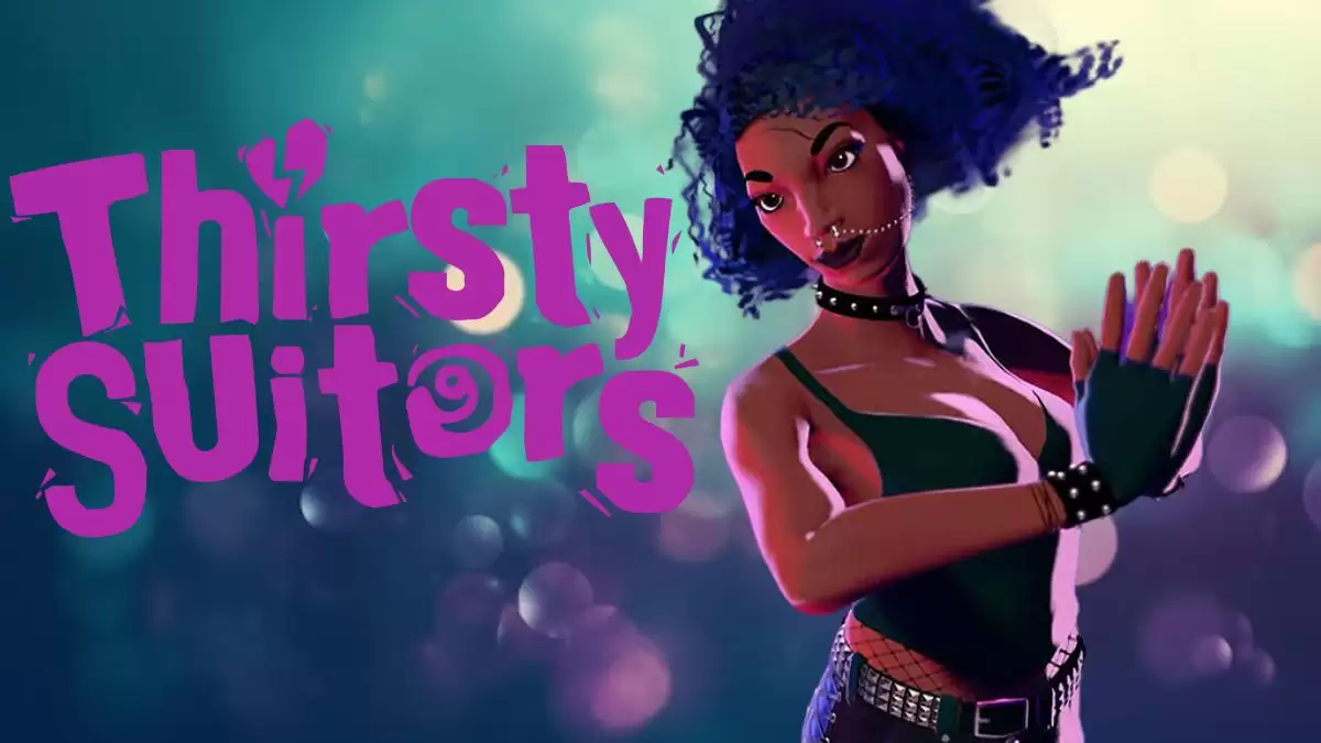 Thirsty Suitors Character, Gameplay, Trailer, and More
