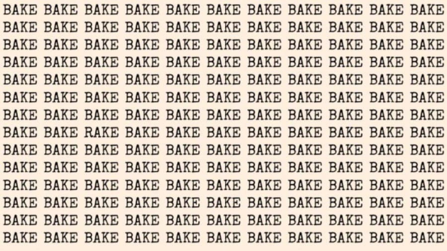 Observation Skill Test: If you have Hawk Eyes find the Word Rake among Bake in 20 Secs