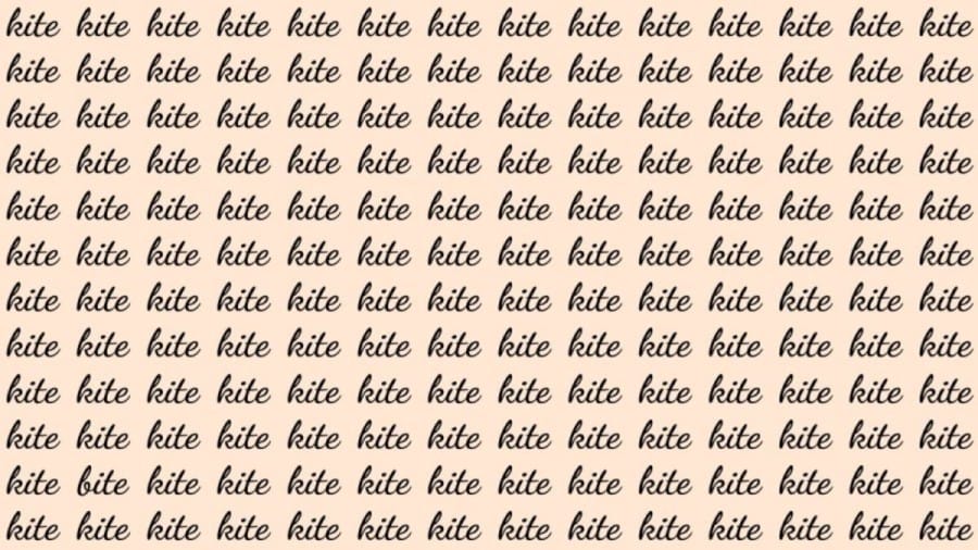 Observation Skill Test: If you have Eagle Eyes find the Word Bite among Kite in 20 Secs