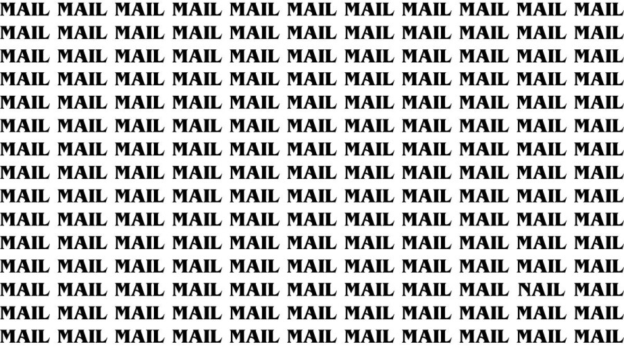 Brain Teaser: If you have Sharp Eyes Find the Word Nail among Mail in 20 Secs