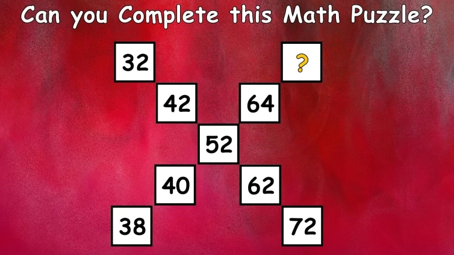 Brain Teaser: Can you Complete this Math Puzzle in 20 Seconds?