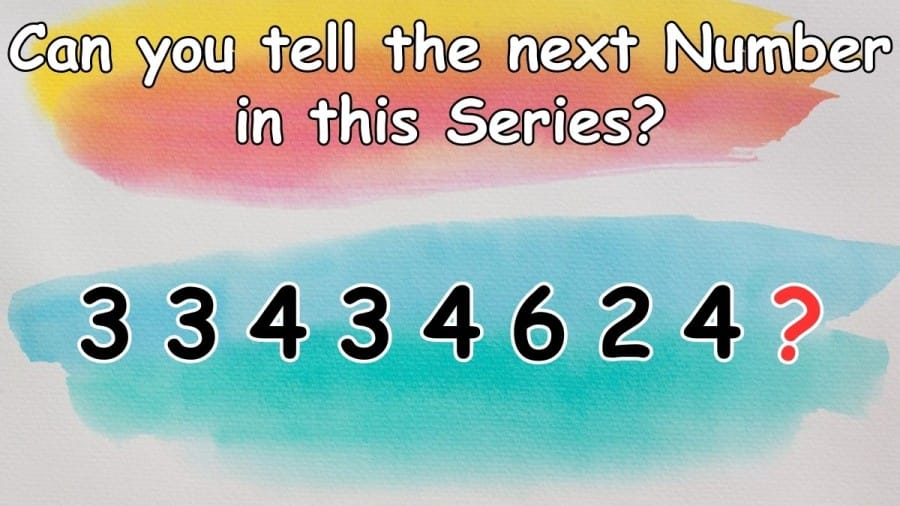 Brain Teaser: Can you Tell the Next Number in this Series?