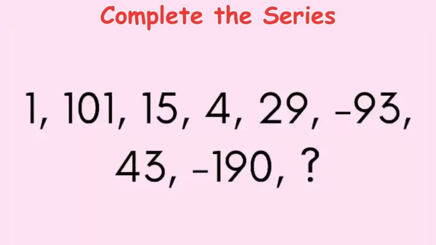 Brain Teaser: Complete the Series