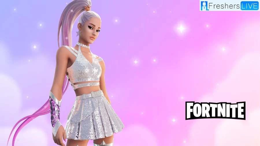 How to Get Ariana Grande Skin Fortnite 2023? A Complete Guide