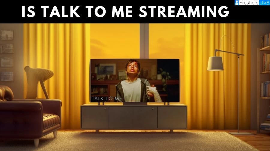 Is Talk To Me Streaming? Where to Watch Talk To Me?