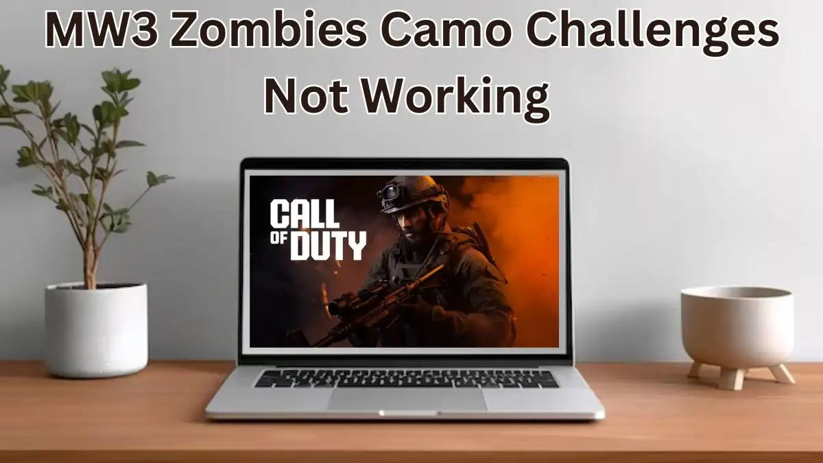 MW3 Zombies Camo Challenges Not Working, How to Fix Mw3 Zombies Camo Challenges Not Working?