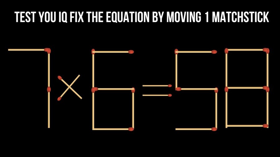 Maths Puzzle: Test Your IQ Fix the equation by Moving 1 Matchstick in 15 secs