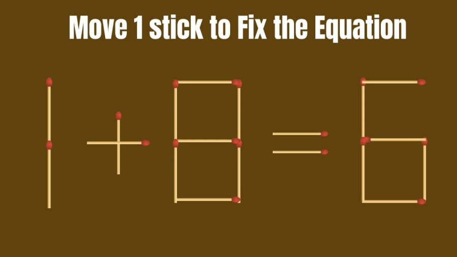 Move 1 Matchstick to Fix this Equation in 20 Secs I Matchstick puzzle