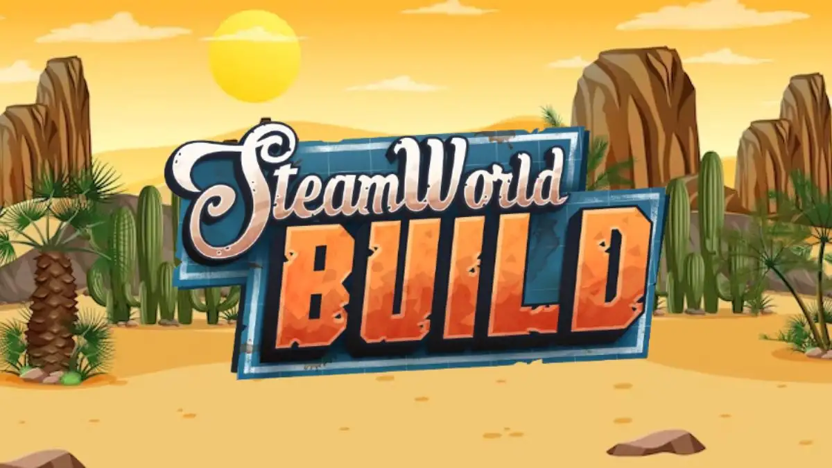 SteamWorld Build Every Map Explained, What is the Best Starting Map in Steamworld Build?
