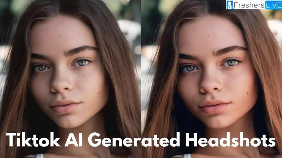 TikTok AI Generated Headshots: How to Get AI Headshots?