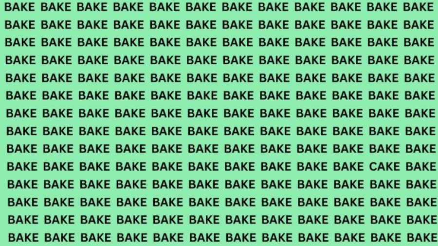 Brain Test: If You Have Eagle Eyes Find the Word Cake Among Bake in 15 Secs
