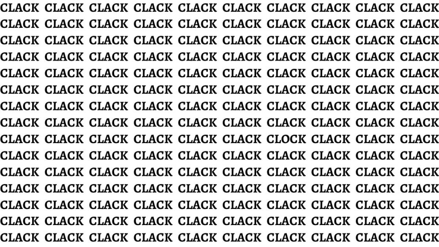 Brain Test: If You Have Eagle Eyes Find The Word Clock Among Clack In 13 Secs