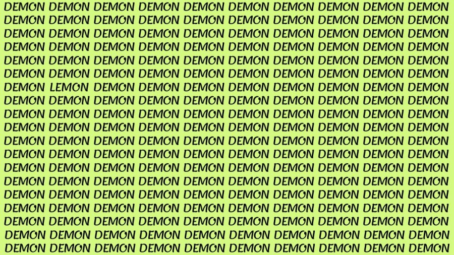 Brain Teaser: If You Have Eagle Eyes Find the Word LEMON among DEMON in 20 Secs?