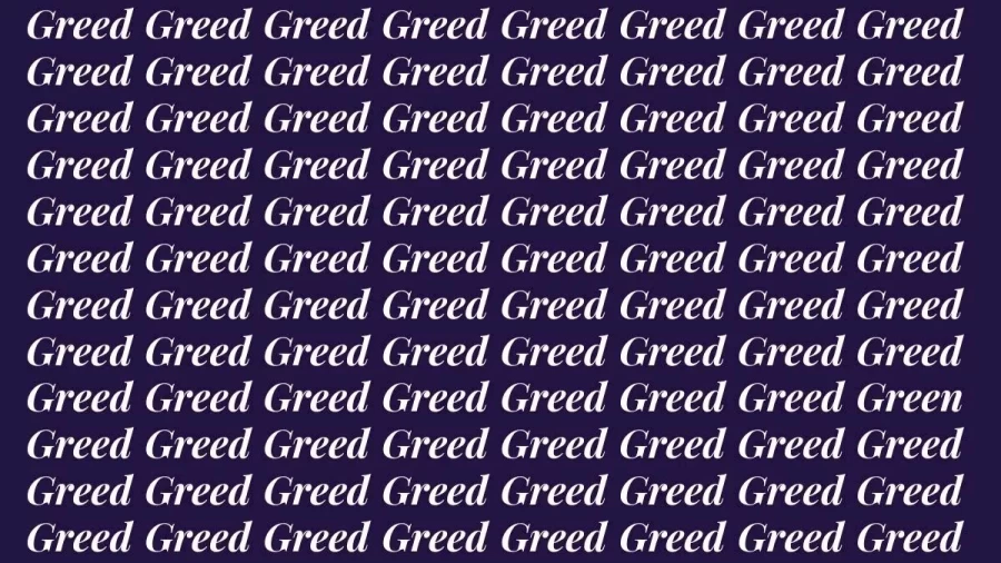 Brain Teaser: If You Have Hawk Eyes Find The Word Green Among Greed In 20 Secs