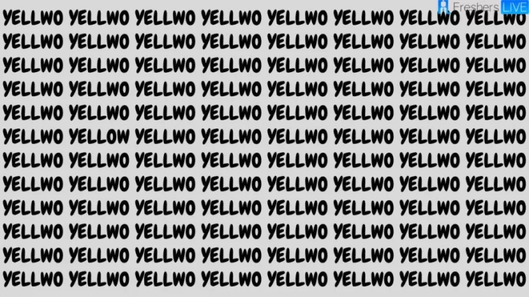 Brain Test: If You Have Eagle Eyes Find The Word Yellow In 15 Secs