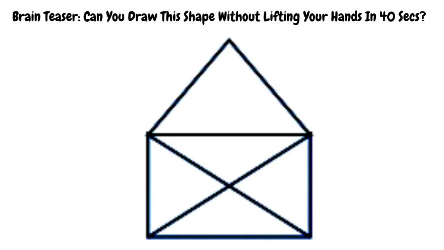 Brain Teaser: Can You Draw This Shape Without Lifting Your Hands In 40 Secs?