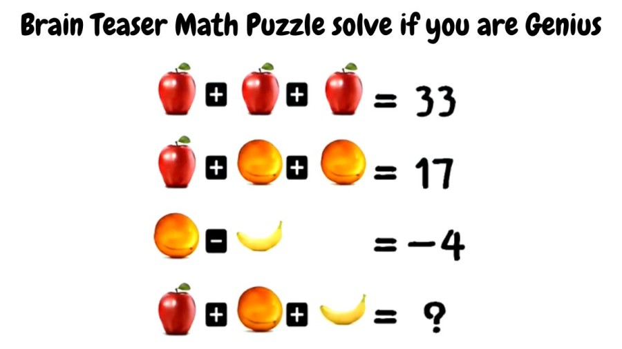 Brain Teaser Math Puzzle solve if you are Genius