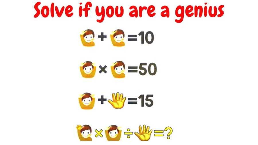 Brain Teaser Maths Puzzle: Solve if you are a genius