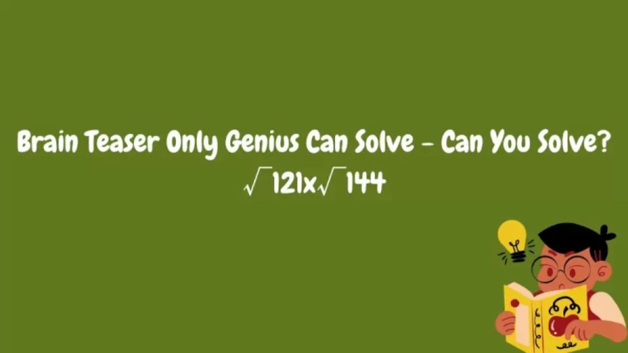 Brain Teaser Only Genius Can Solve - Can You Solve?