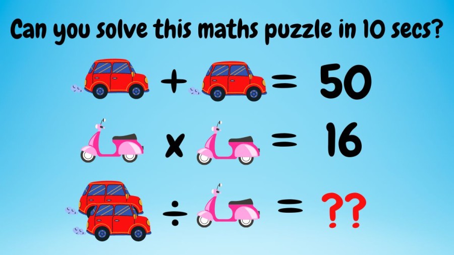 Brain Teaser only Genius can solve: Can you solve this maths puzzle in 10 secs?