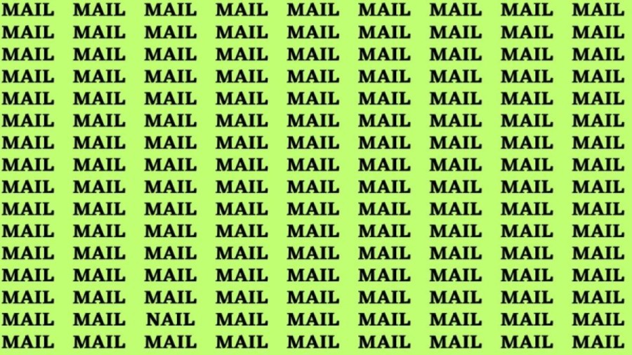 Brain Test: If you have Eagle Eyes Find the word Nail among Mail in 15 secs