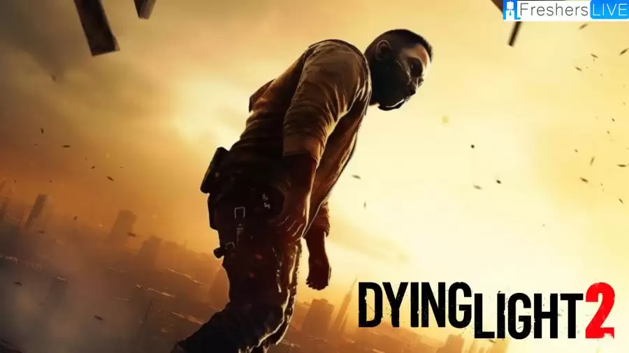 Dying Light 2 Update 1.11.2 Patch Notes, Check the Latest Updates