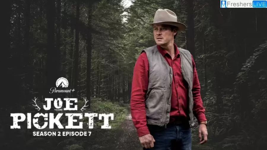 Joe Pickett Season 2 Episode 7 Recap & Ending Explained