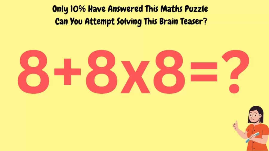 Only 10% Have Answered This Maths Puzzle - Can You Attempt Solving This Brain Teaser?