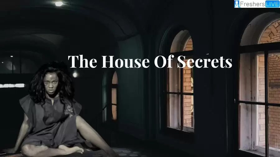 The House of Secrets 2023 Ending Explained, Plot, Cast and Trailer
