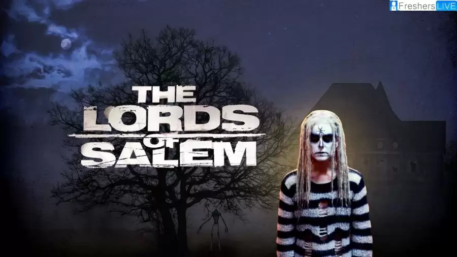 The Lords Of Salem Ending Explained, Plot, Cast, Trailer and More