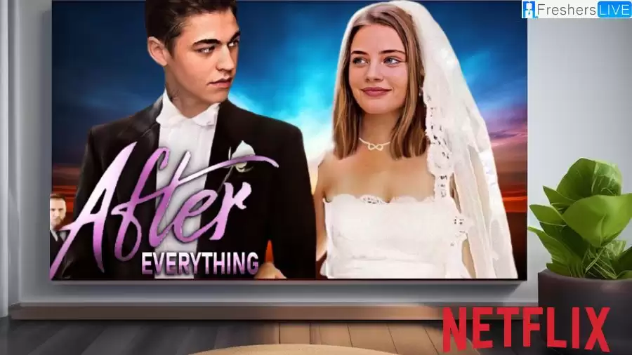 When Does After Everything Come Out on Netflix? After Everything Release Date Netflix